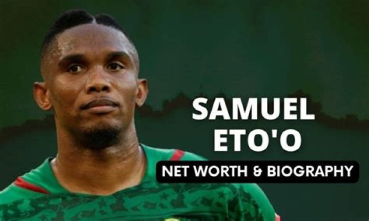 Samuel Eto o Net Worth